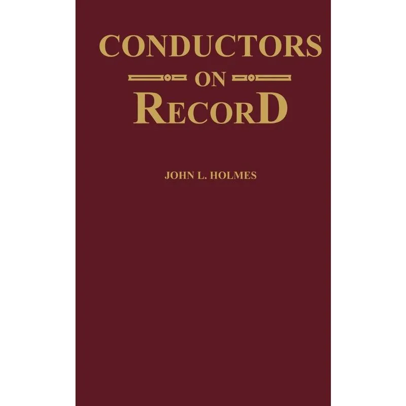 Conductors on Record