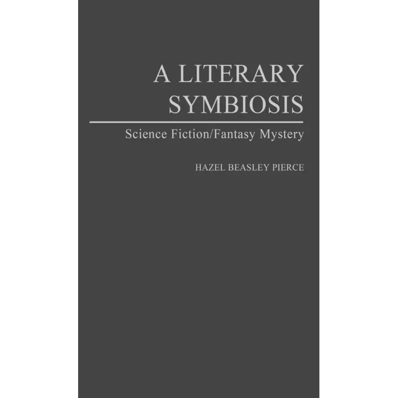 A Literary Symbiosis