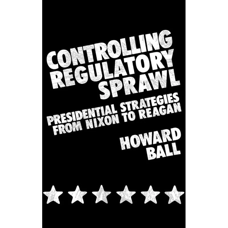 Controlling Regulatory Sprawl