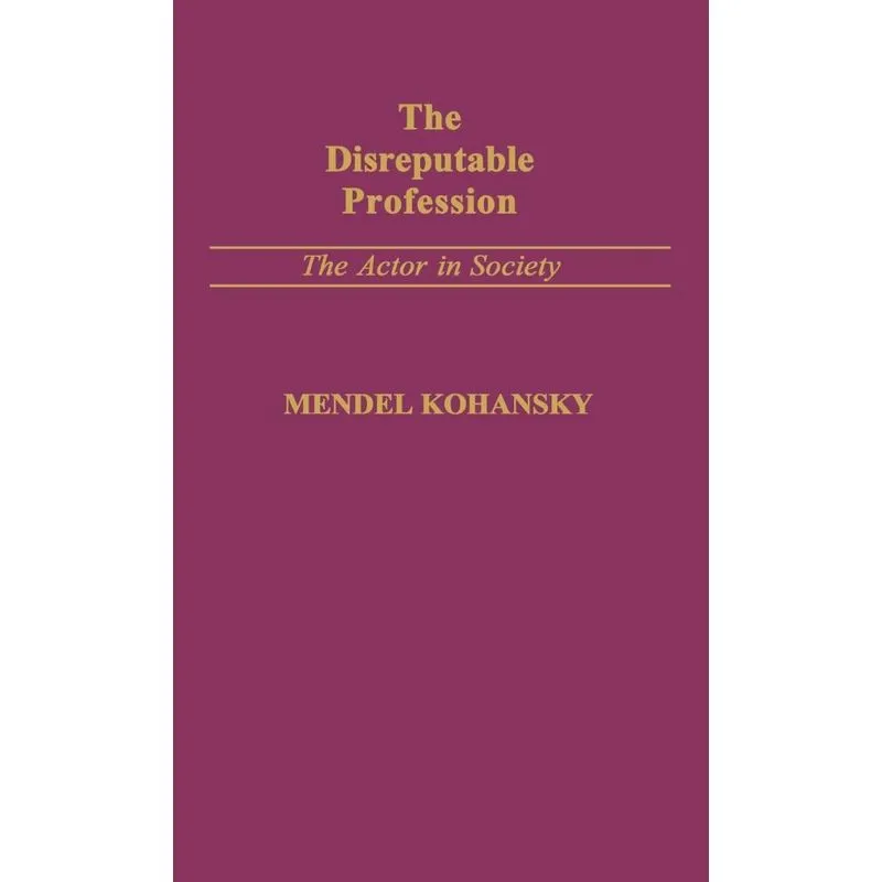 The Disreputable Profession