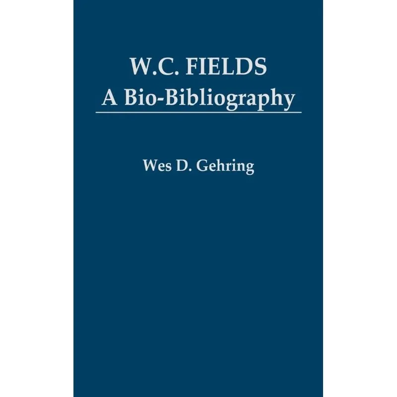 W. C. Fields