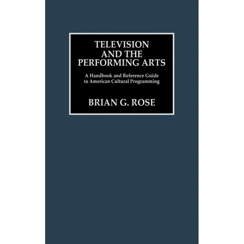 Television and the Performing Arts