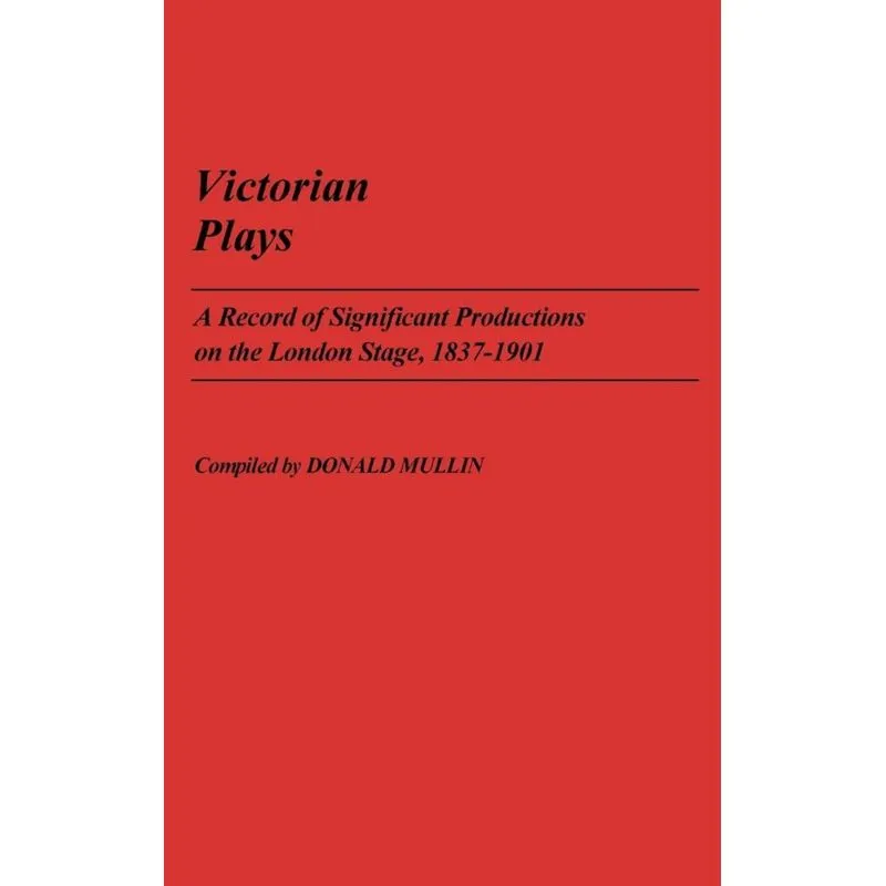 Victorian Plays
