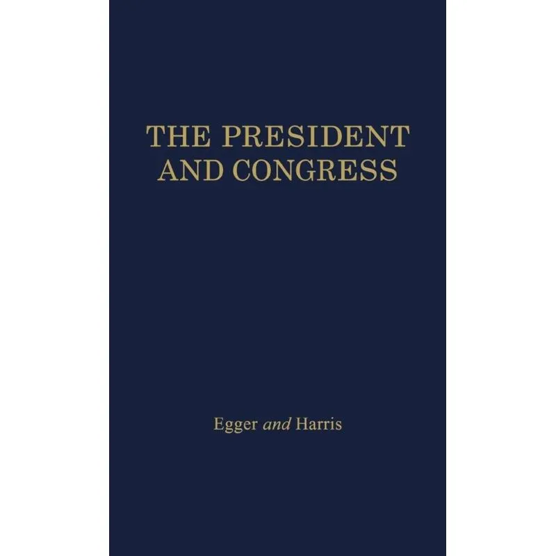 The President and Congress