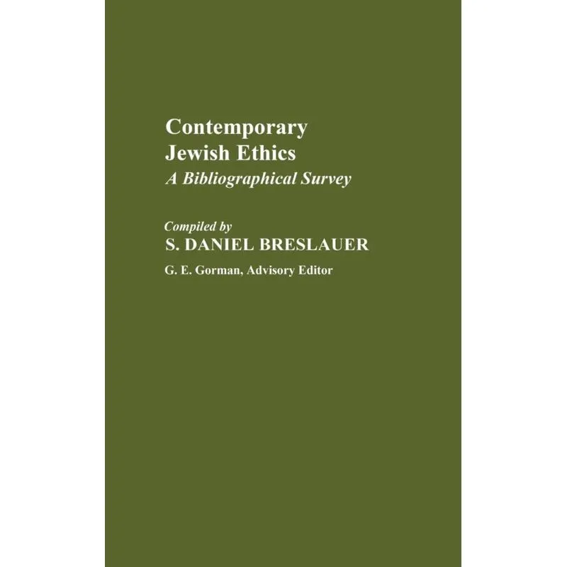 Contemporary Jewish Ethics