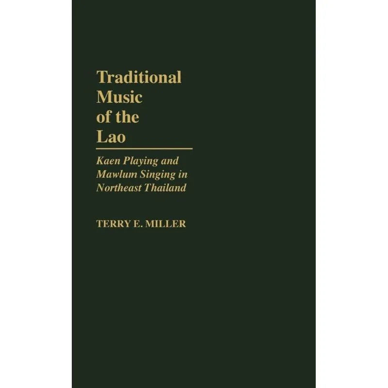 Traditional Music of the Lao