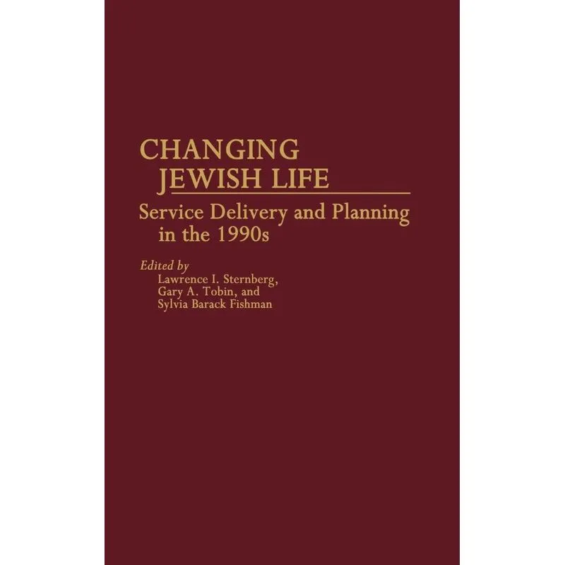 Changing Jewish Life