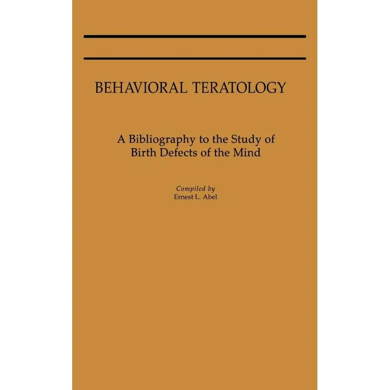 Behavioral Teratology