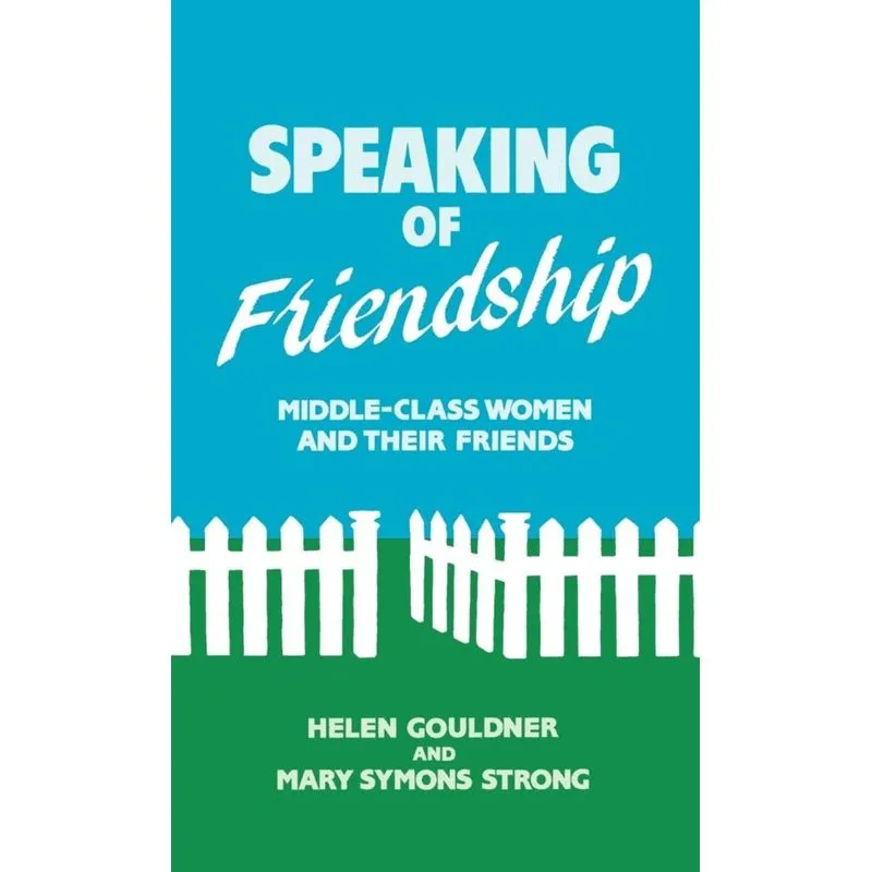 Speaking of Friendship