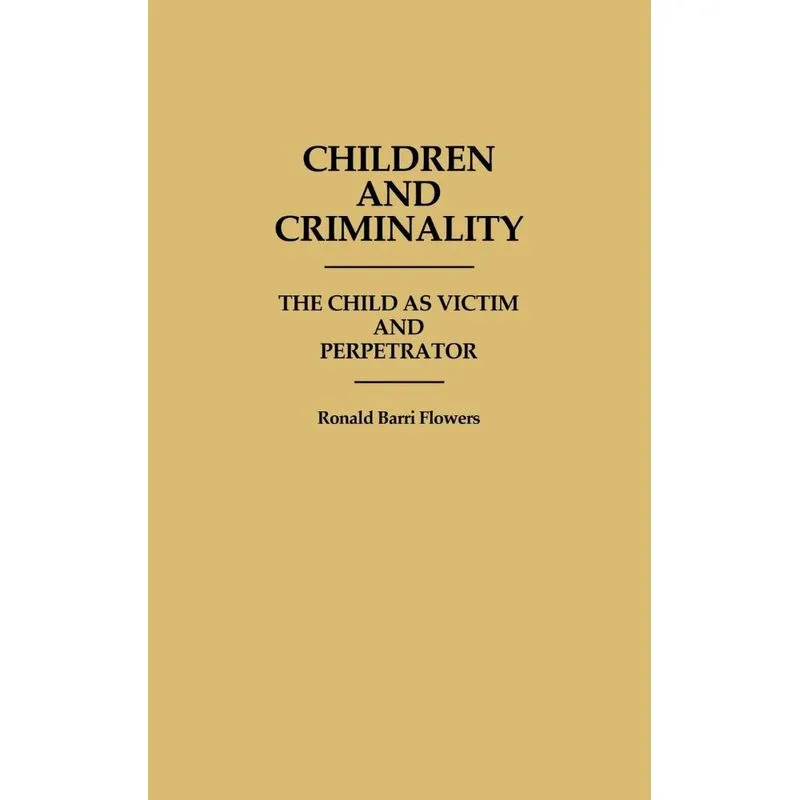 Children and Criminality
