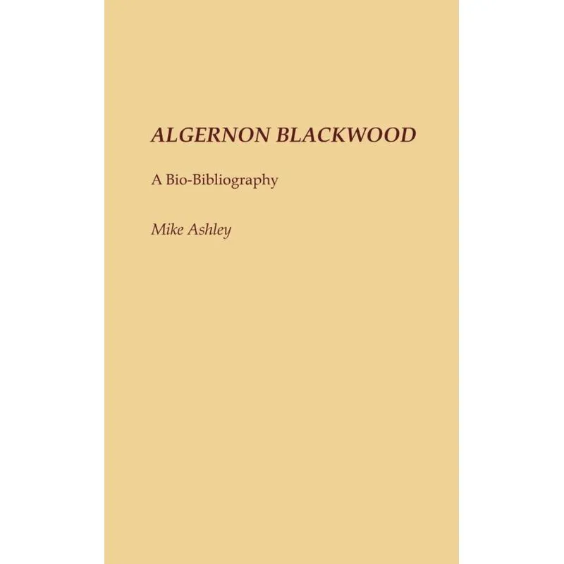 Algernon Blackwood