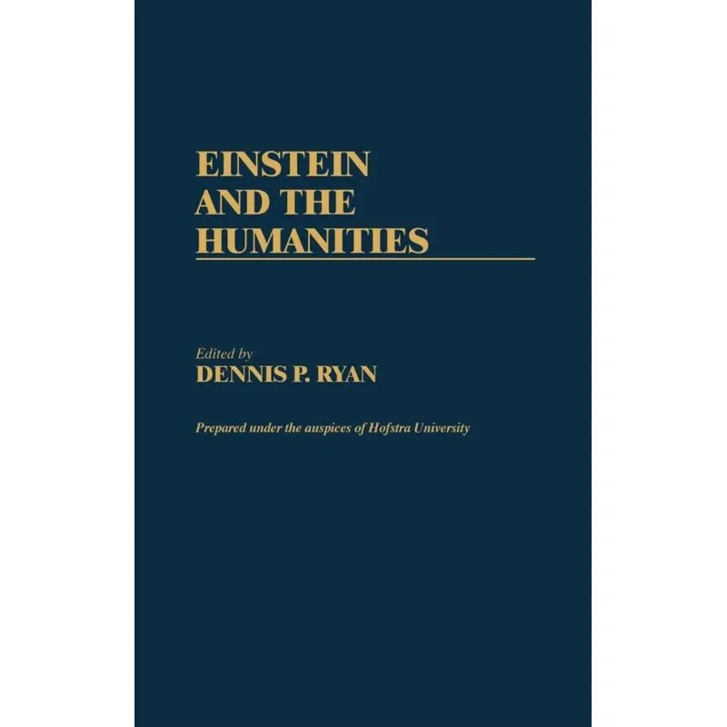 Einstein and the Humanities