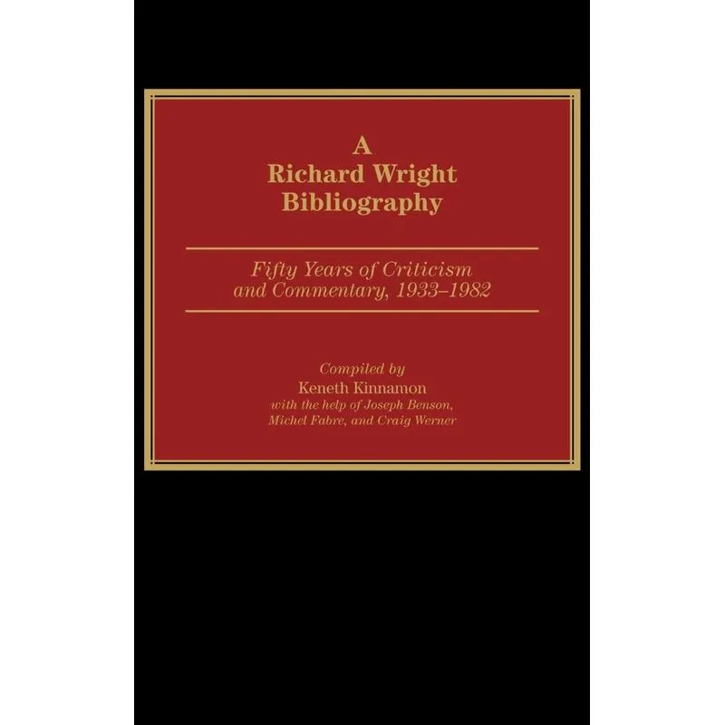 A Richard Wright Bibliography