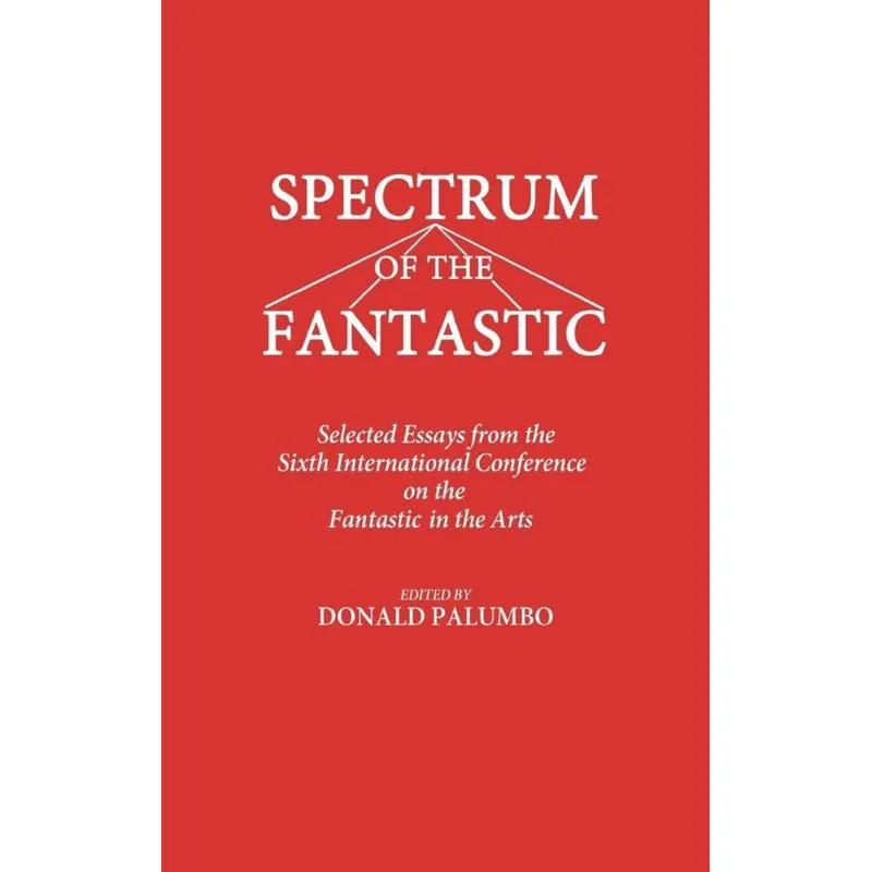 Spectrum of the Fantastic