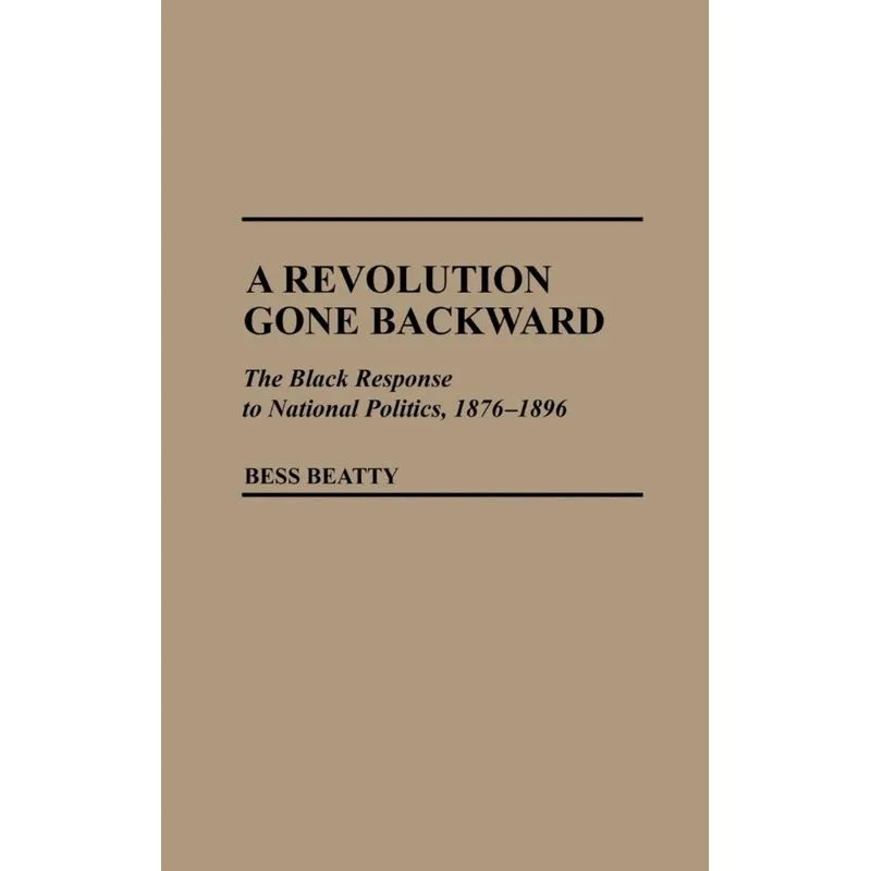 A Revolution Gone Backward