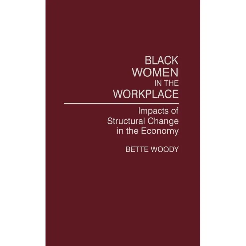 Black Women in the Workplace