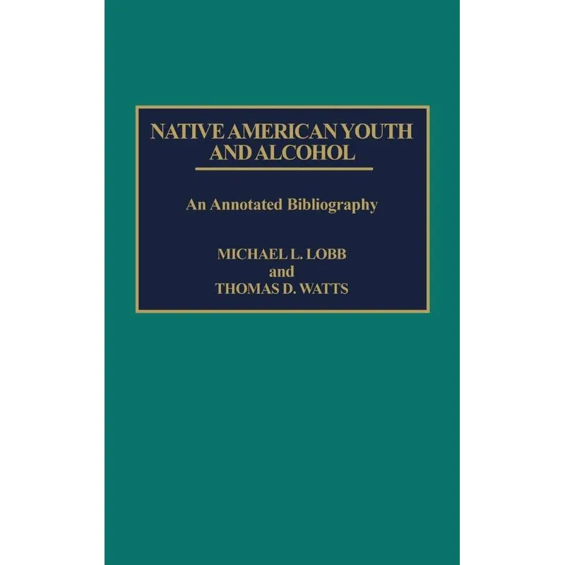 Native American Youth and Alcohol