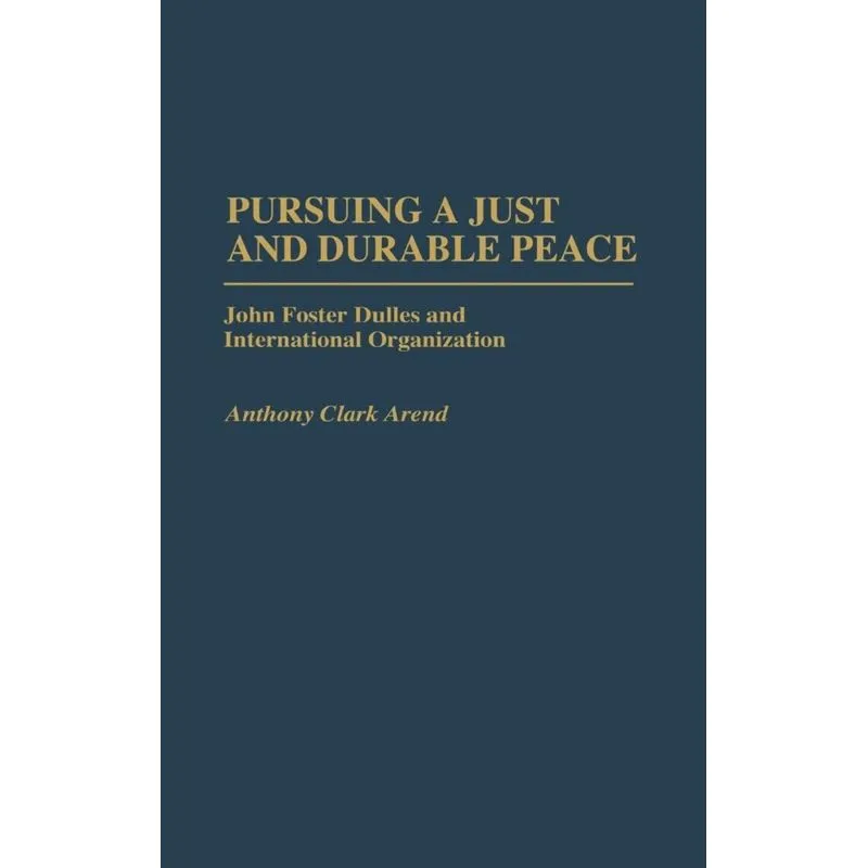 Pursuing a Just and Durable Peace