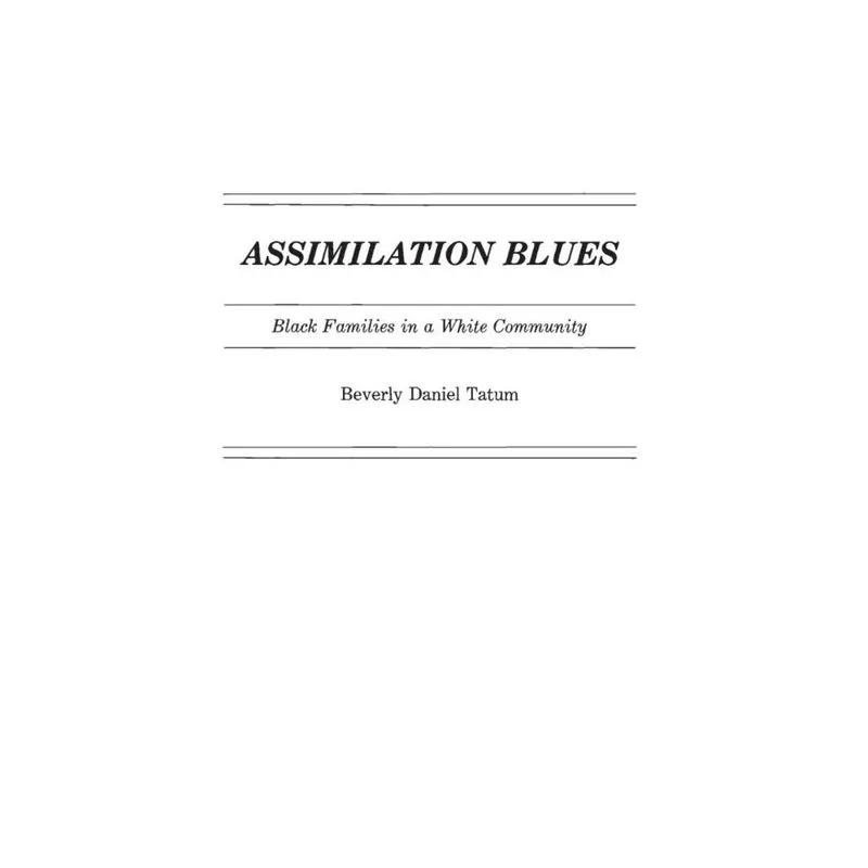 Assimilation Blues