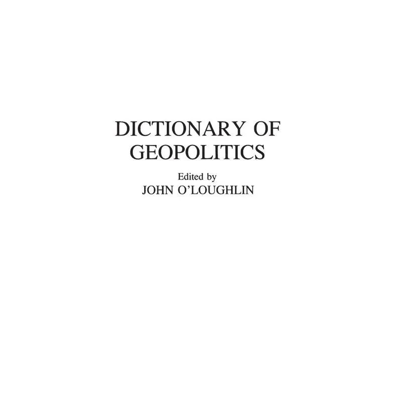 Dictionary of Geopolitics