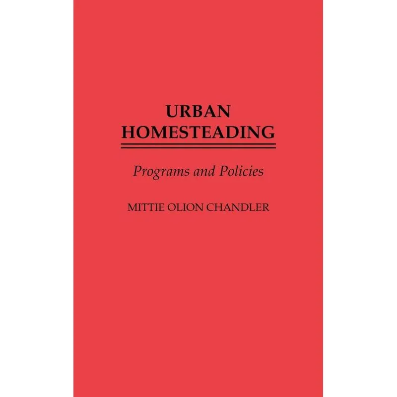 Urban Homesteading