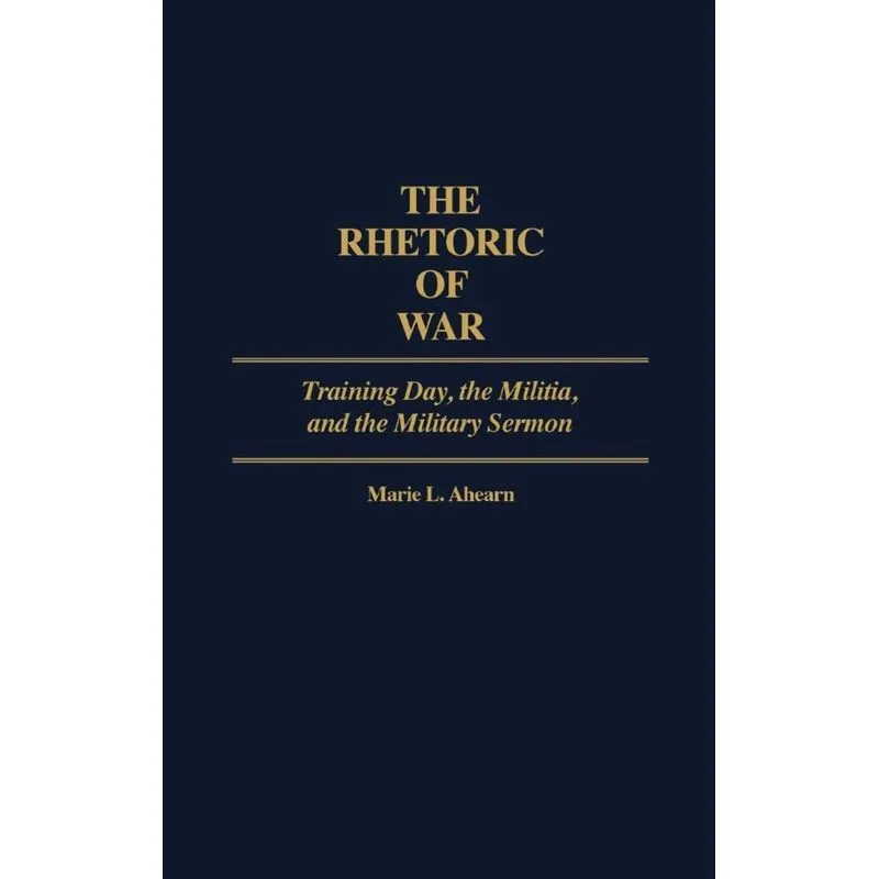The Rhetoric of War