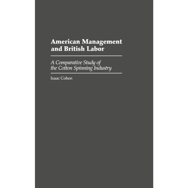 American Management and British Labor
