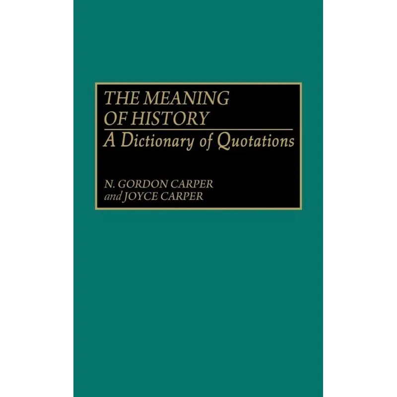 The Meaning of History