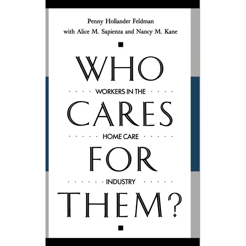 Who Cares for Them?