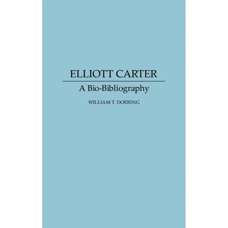 Elliott Carter