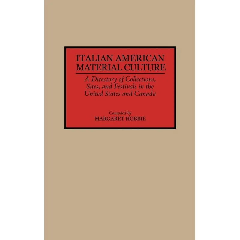 Italian American Material Culture