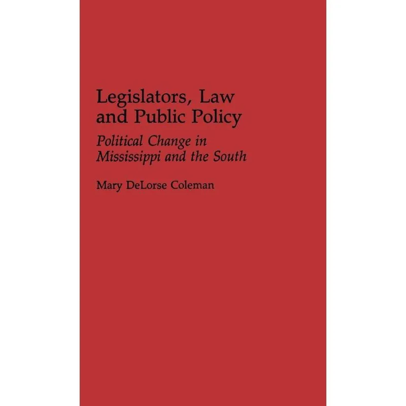 Legislators, Law and Public Policy