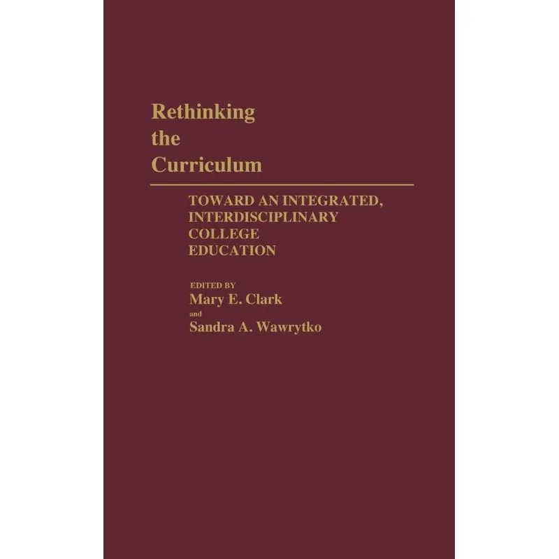 Rethinking the Curriculum