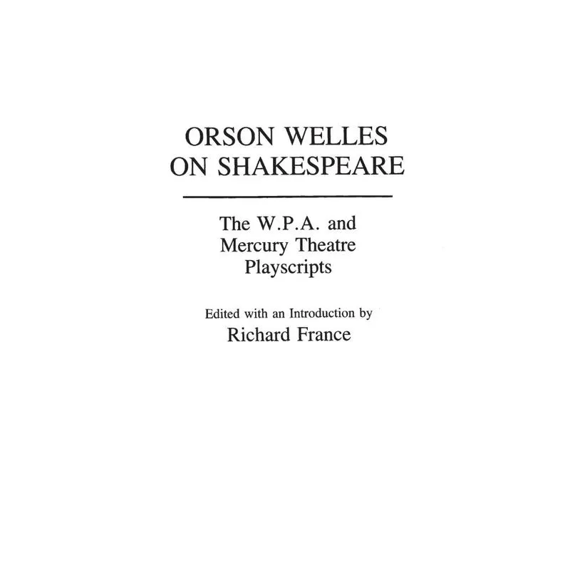 Orson Welles on Shakespeare