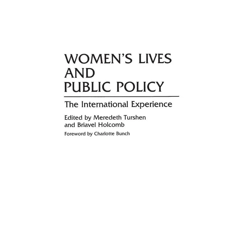 Womens Lives and Public Policy