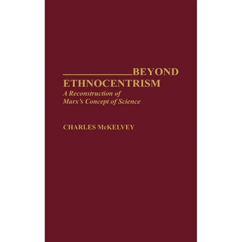 Beyond Ethnocentrism