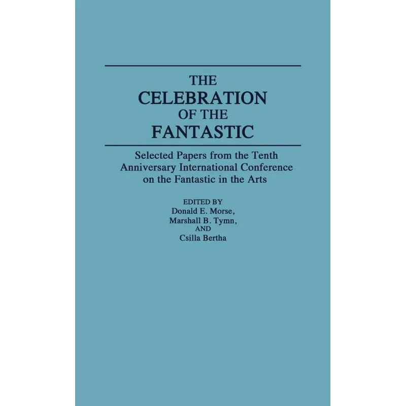The Celebration of the Fantastic
