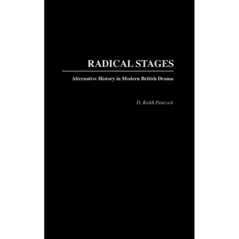 Radical Stages