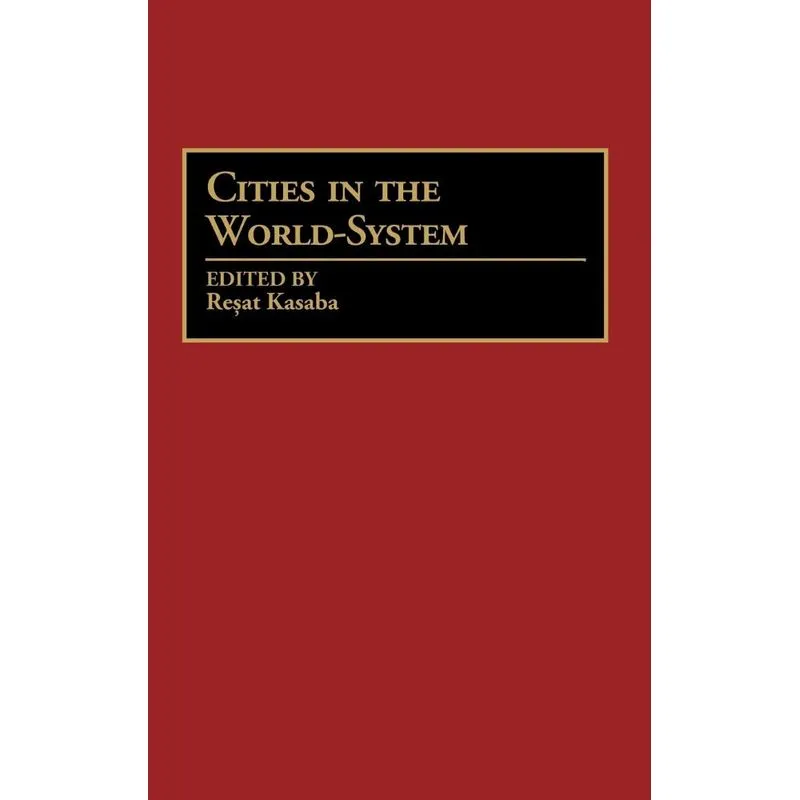 Cities in the World-System
