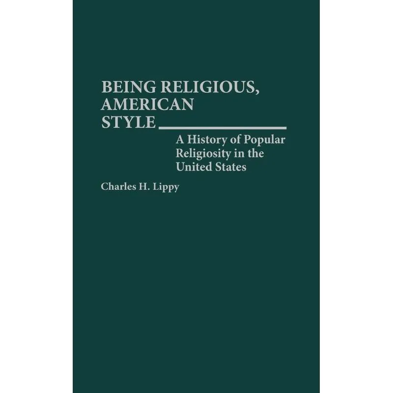 Being Religious, American Style