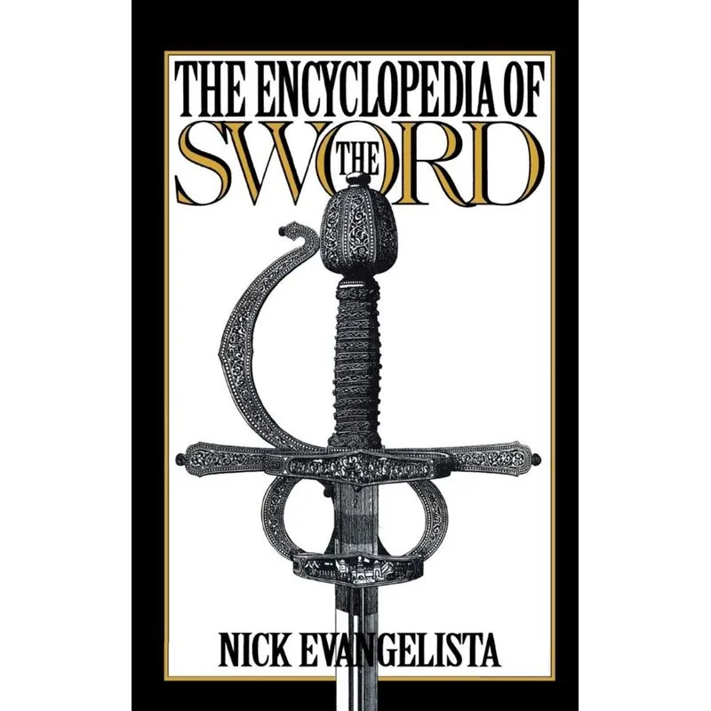 The Encyclopedia of the Sword