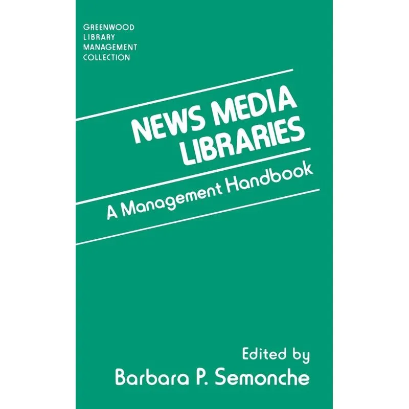 News Media Libraries