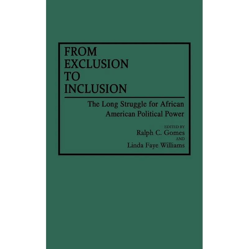 From Exclusion to Inclusion