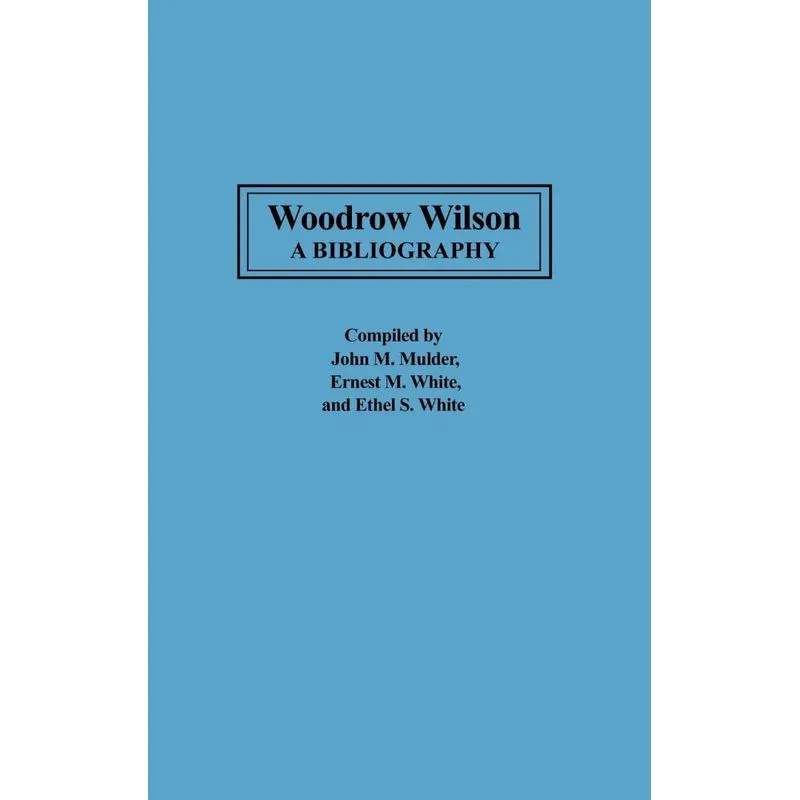 Woodrow Wilson