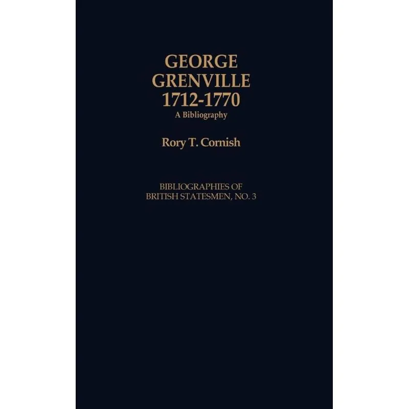 George Grenville, 1712-1770