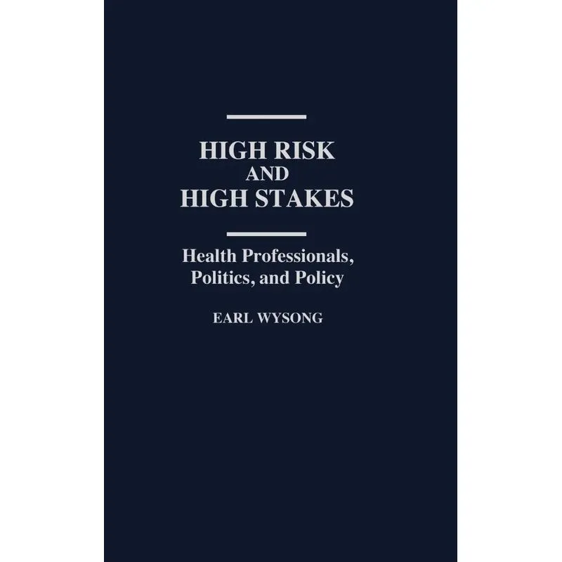 High Risk and High Stakes
