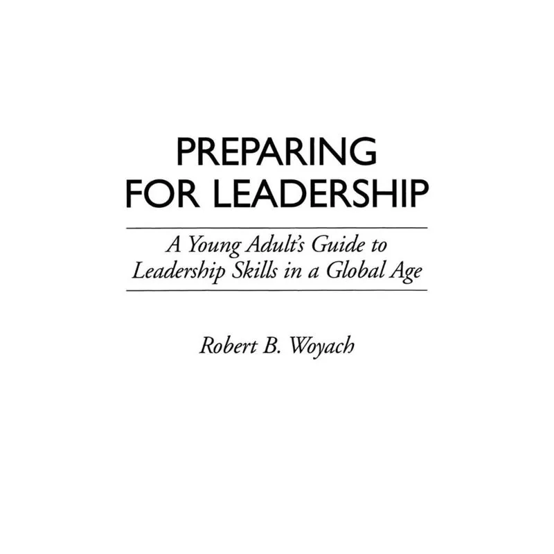Preparing for Leadership