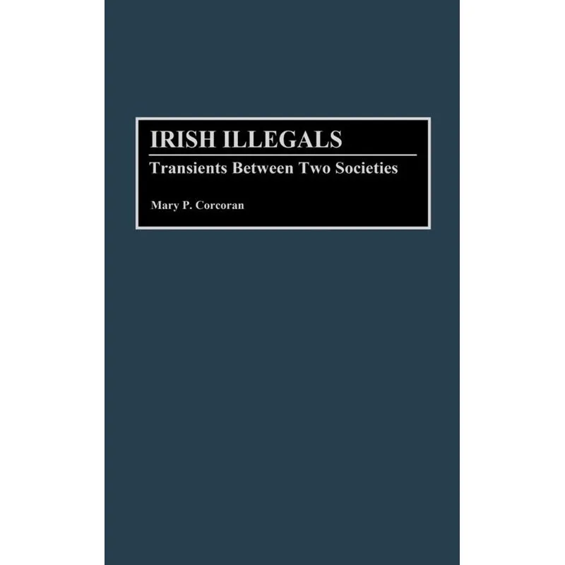 Irish Illegals
