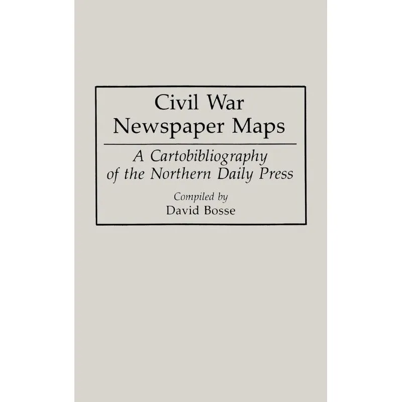 Civil War Newspaper Maps