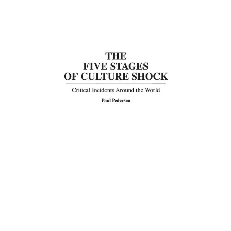 The Five Stages of Culture Shock